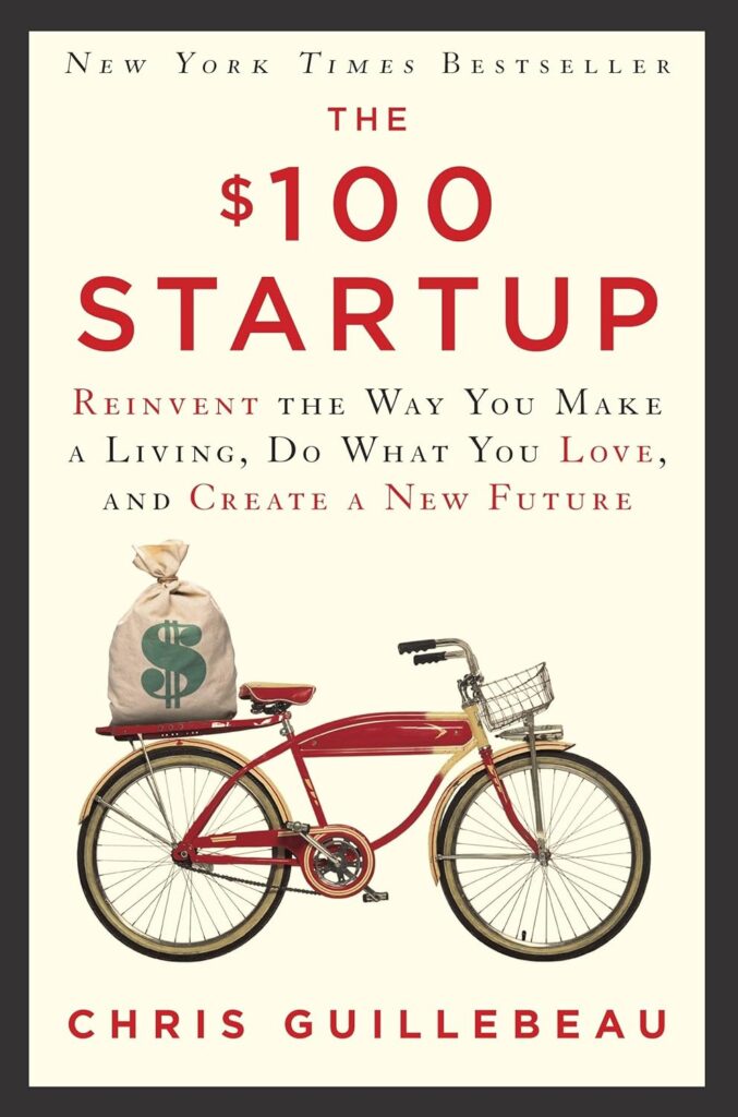 The $100 Startup by Chris Guillebeau- Book Cover
