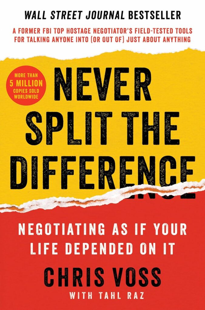 Never Split the Difference by Chris Voss- Book Cover