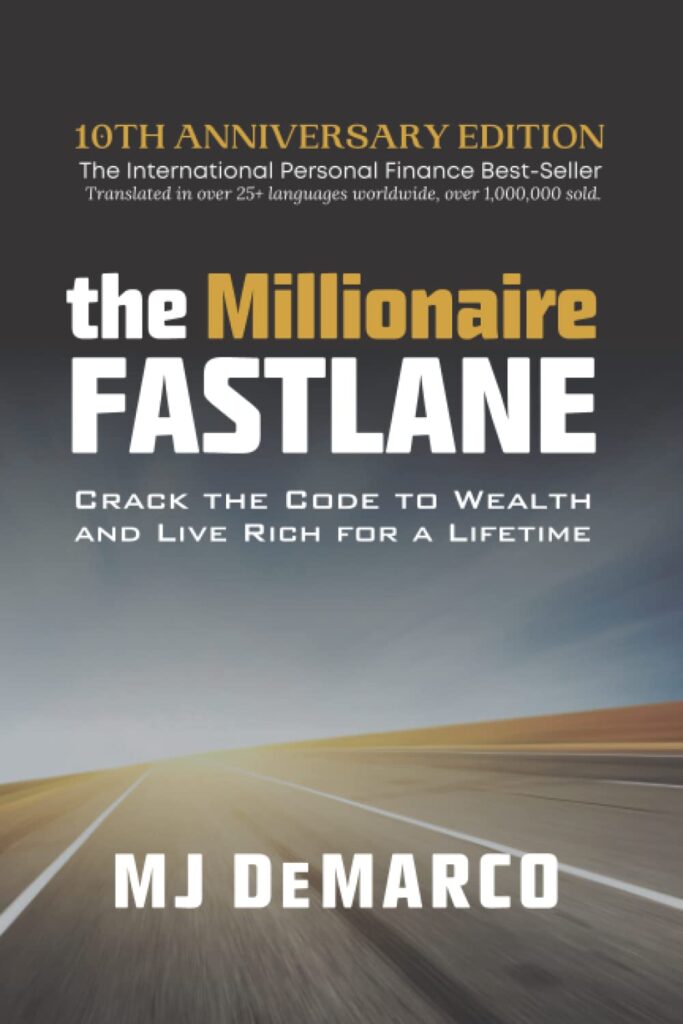 The Millionaire Fastlane by MJ DeMarco - Book Cover