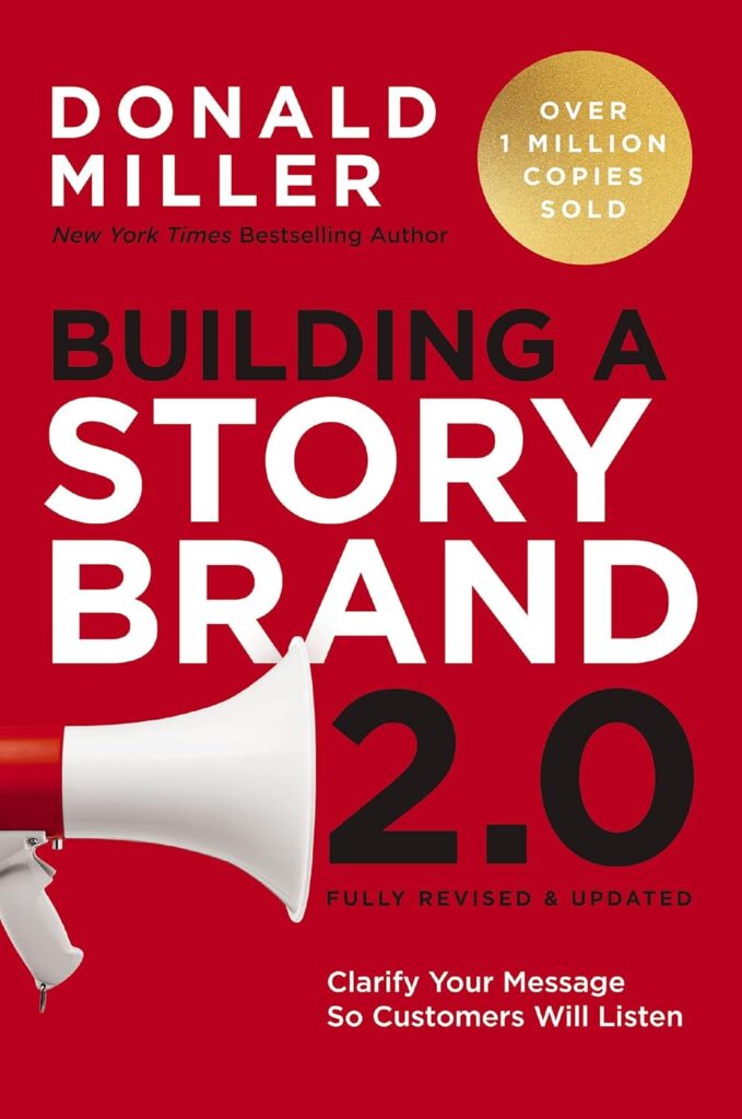 Building a Story Brand by Donald Miller- Book Cover